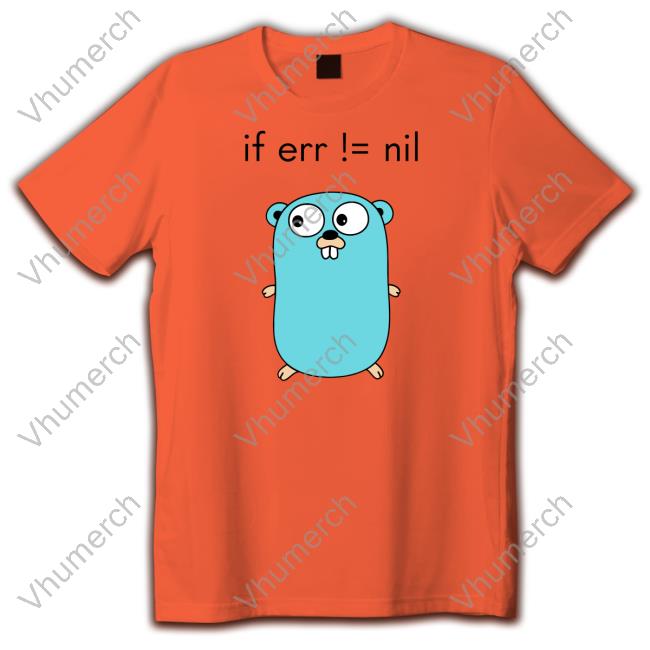 Mario Verbelen Wearing If Err = Nil T Shirt