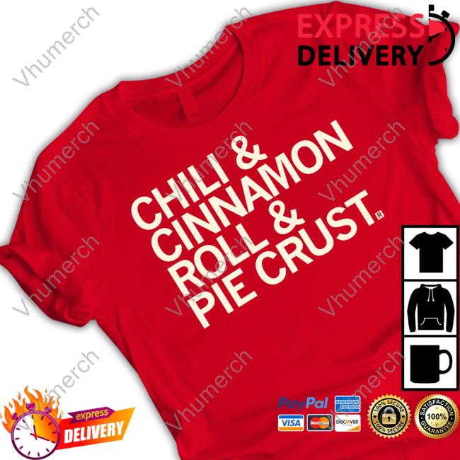 Raygun Merch Chili And Cinnamon Rolls And Pie Crust Sweatshirt