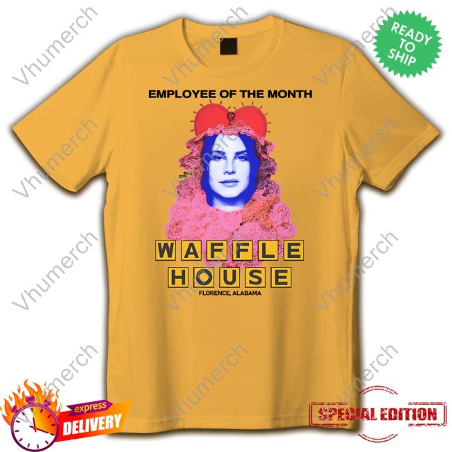 Employee Of The Month Waffle House New Shirt Buggirl200 Merch