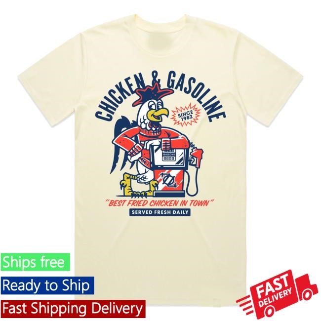 Chicken & Gasoline Tee Shirt