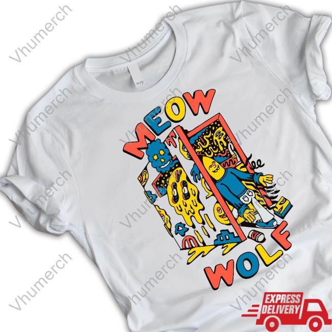 Meowwolf Killer Acid X Mw Drippy Door T-Shirt, Hoodie, Tank Top, Sweater And Long Sleeve T-Shirt