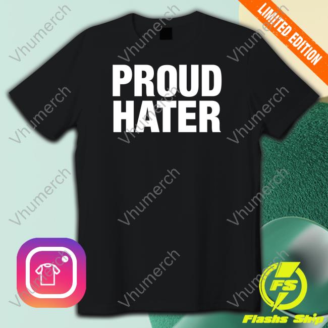 Gl0thes Proud Hater Shirt