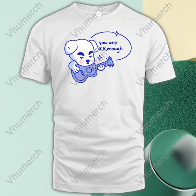 Anelien You Are K.K.Enough Long Sleeved T-Shirt