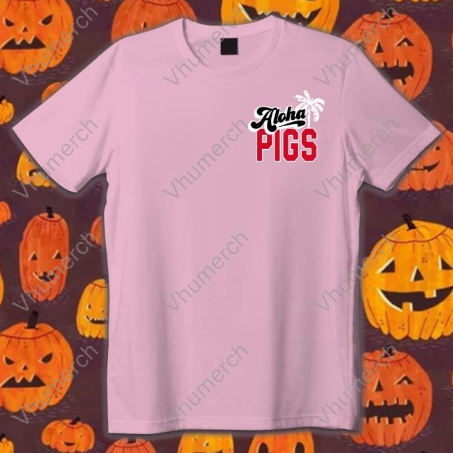Aloha Pigs Maui 2022 Tee Shirt