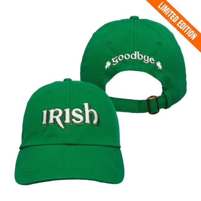 Trending Shitheadsteve Merch Store Irish Goodbye Dad Hat Shitheadsteve Shop