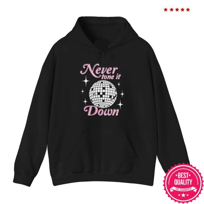 Ilona Maher Merch Store Never Tone It Down T-Shirt, Hoodie, Tank Top, Sweater And Long Sleeve T-Shirt