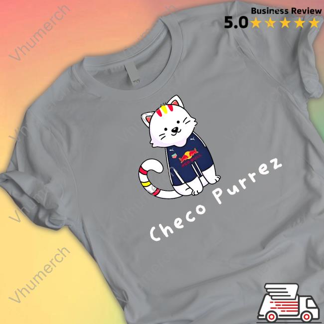 Siemprecheco Checo Purrez Cat T Shirt
