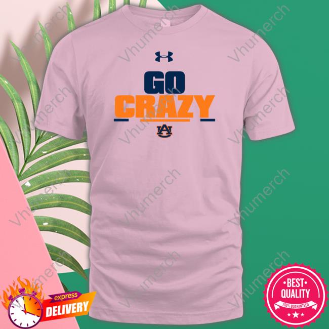 Auburn Players Go Crazy Shirt White Auburn Players Go Crazy Hoodie White