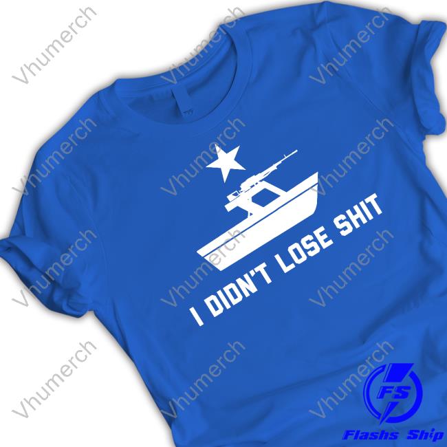 Just Keith Youtube.Com Atthemicwithkeith I Didn't Lose Shit Battleship Shirt