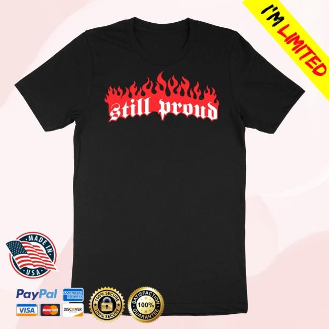 Still Proud 15 Year Of Perseverance Hoodie