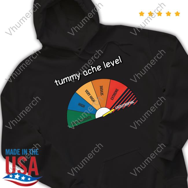 Cringeytees Tummy Ache Level T-Shirts