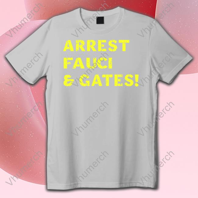 Gov Desantis Arrest Fauci And Gates Sweatshirt