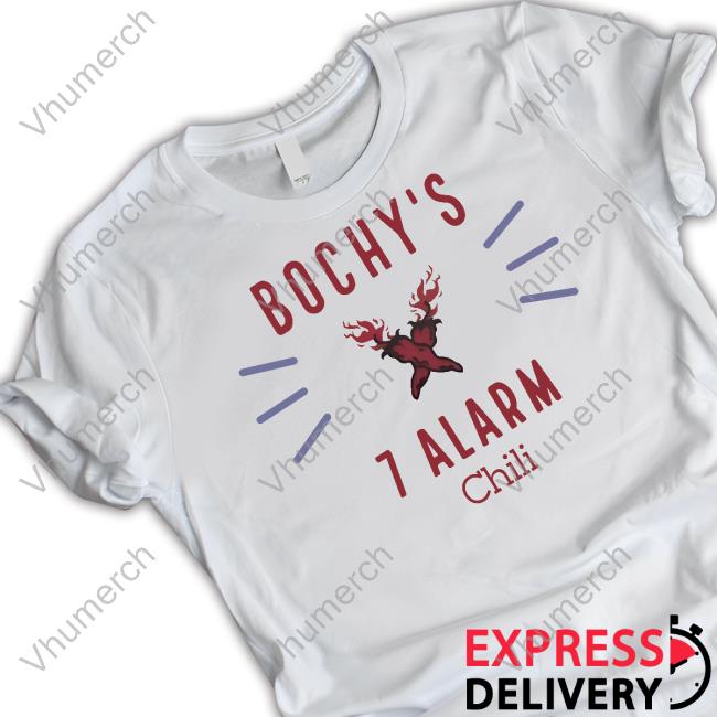 Gordon Keith Bochy's 7 Alarm Chili T Shirt