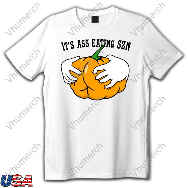 Top It's Ass Eating Szn Hoodie