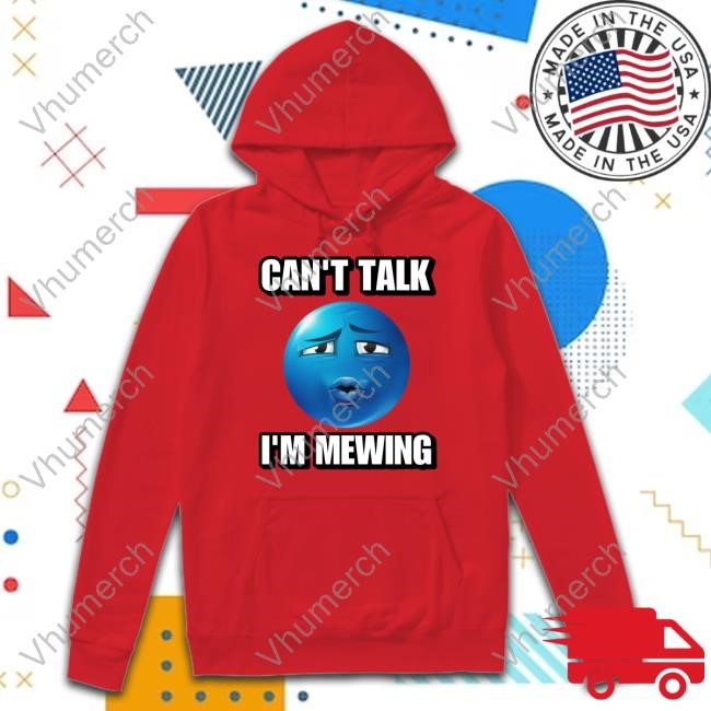 Can’T Talk I’M Mewing Ooh Blue Emoji Hooded Sweatshirt