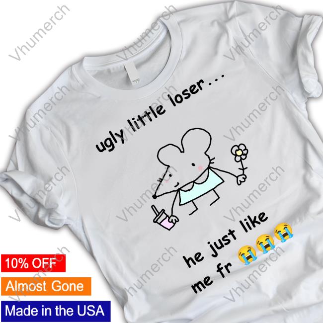 Stinky Katie Get A Load Of This Ugly Little Loser Me Fr Hoodied Sweatshirt