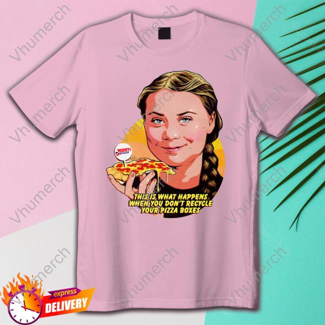 Nordacious Shop This Is What Happens When You Don't Recycle Your Pizza Boxes T Shirt