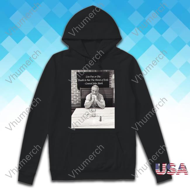 Robert F. Kennedy Jr Live Free Or Die Death Is Not The Worst Of Evils Tank Top