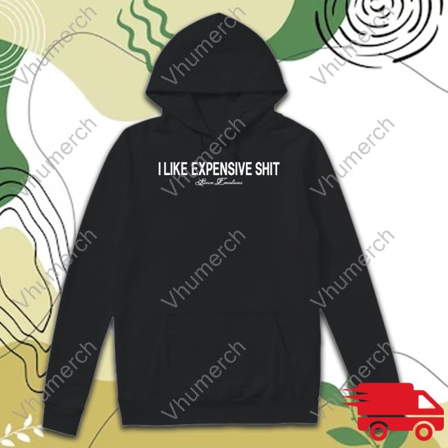 Mani I Like Expensive Shit Seven Emotions Shirt