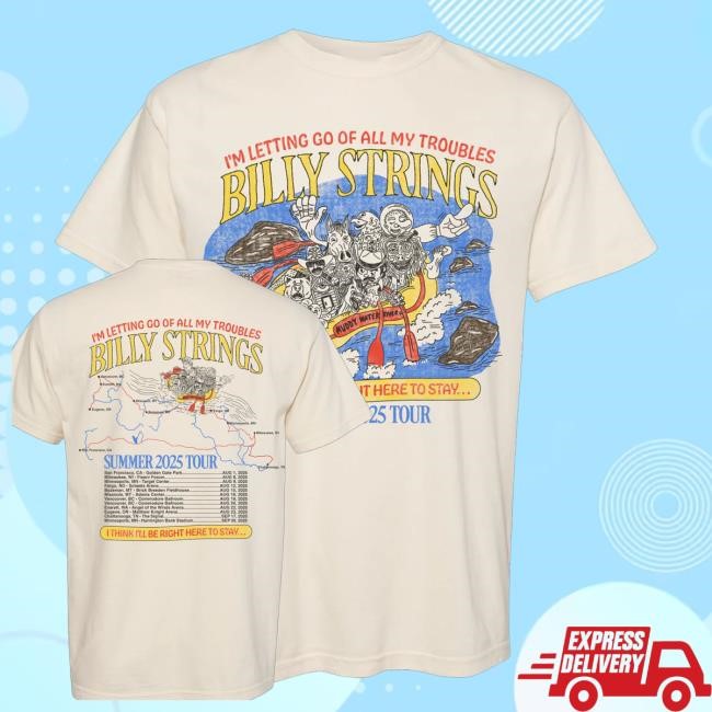 Official Billy Strings Merch Shop Store Rafting Summer Tour Poster Tee With Dates Hailey Miller Beiden Tee