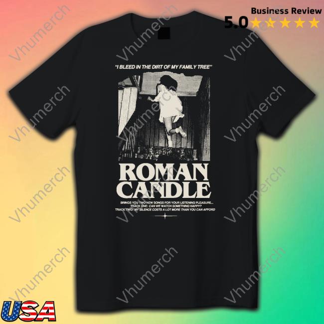 Roman Candles Merch My Silence Costs More Than You Can Afford Shirts