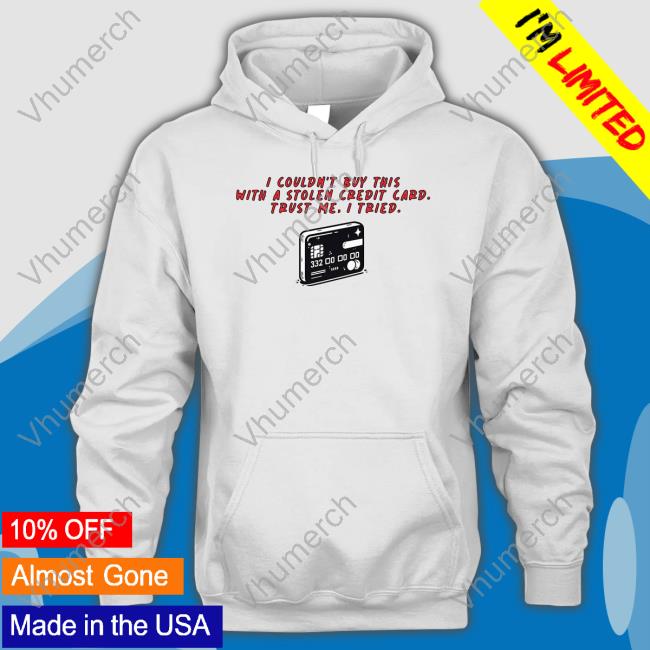 Malcore Store Can't Steal T-Shirt,Hoodie,Sweatshirt