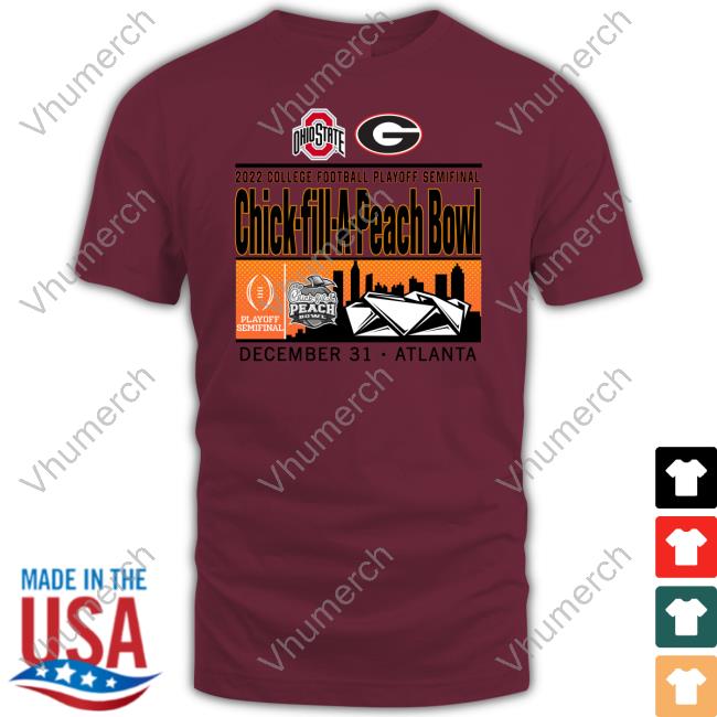 Ohio State Buckeyes Vs Georgia Bulldogs 2022 College Football Playoff Semifinal Chick-Fil-A Peach Bowl T Shirt
