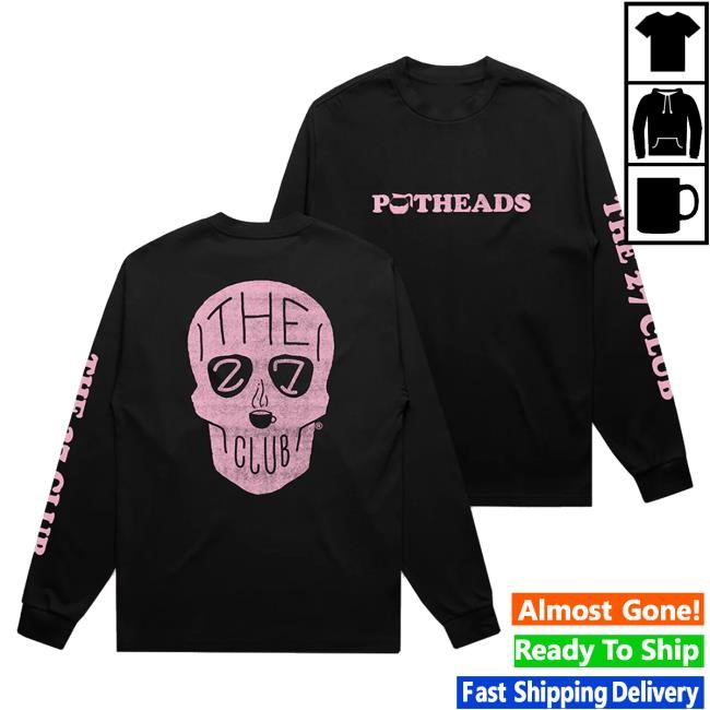 Official 27 Club Coffee Merch Potheads Long- Sleeve Hooded Sweatshirt
