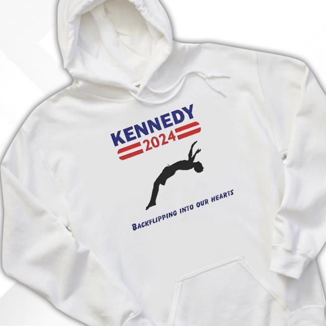Premium Rfk Jr Kennedy 2024 Backflipping Into Our Hearts shirt, hoodie, tank top, sweater and long sleeve t-shirt