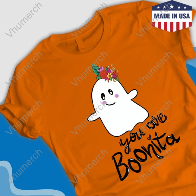Breezybilingual Shop You Are Boonita T Shirt Breezybilingual You Are Boonita T-Shirt