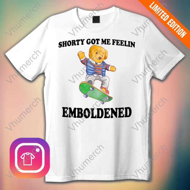 Jmcgg Shorty Got Me Feelin Emboldened Sweatshirt