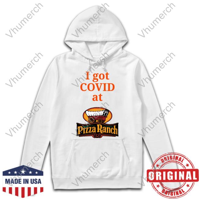 Falling Fire I Got Covid At Pizza Ranch Sweater