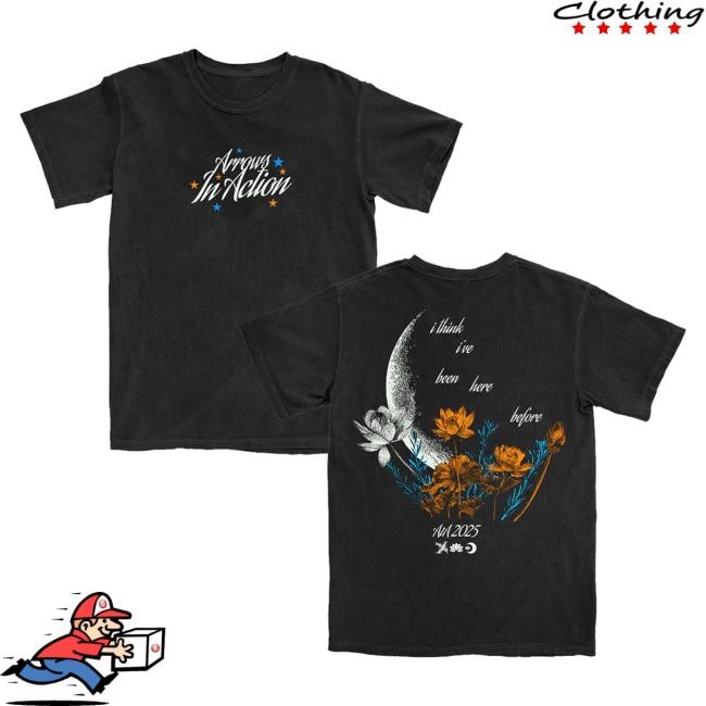 Arrows In Action Merch Been Here Before Shirts