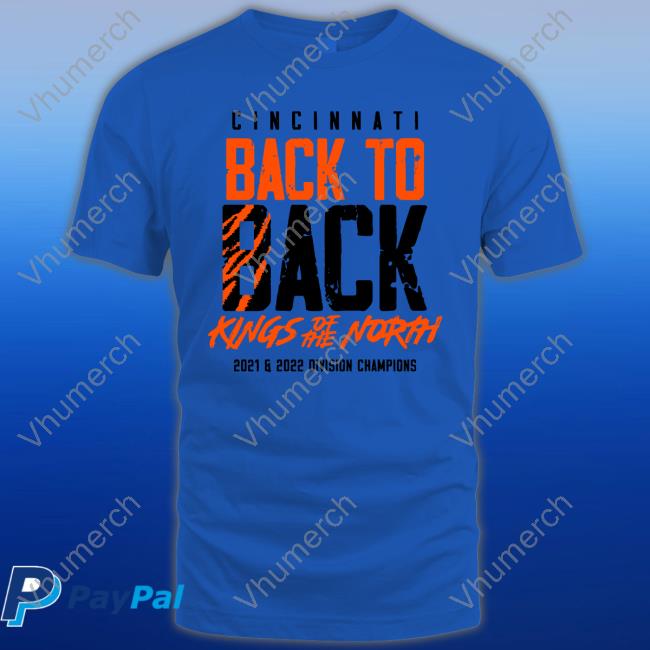 Cincinnati Bengals Back To Back Kings Of The North T-Shirt