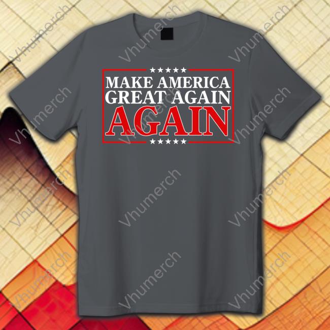 Don Jr Store Make America Great Again Again Hoodie