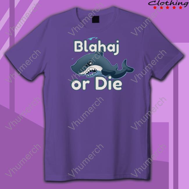 Ratcha Blahaj Or Die Shark Tee Blahaj Or Die Shirt
