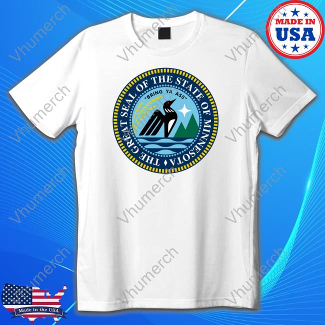 Andy Rennecke The Great Seal Of The State Of Minnesota Bring Ya Ass Logo Hoodie