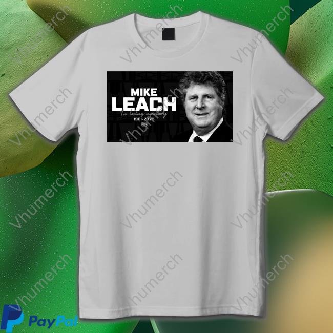 Mike Leach In Loving Memory 1961 2022 Hoodie Sweatshirt