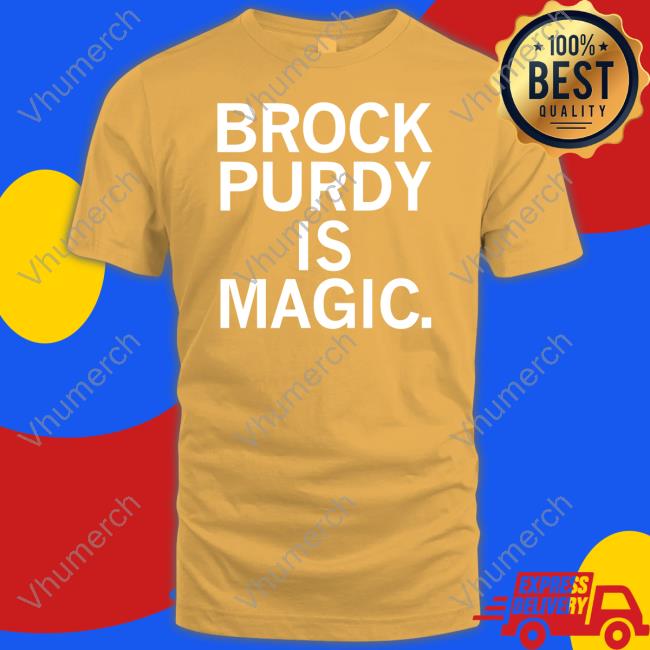 Raygun Merch Brock Purdy Is Magic Long Sleeve Tee