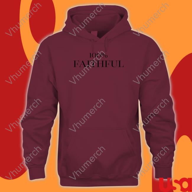 100% Faithful Tee Shirt 100% Faithful Shirts