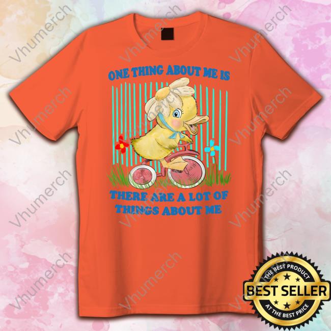 Jmcgg One Thing About Me Is There Are A Lot Of Things About Me Shirts Justinsart Store One Thing About Me Is There Are A Lot Of Things About Me Tee