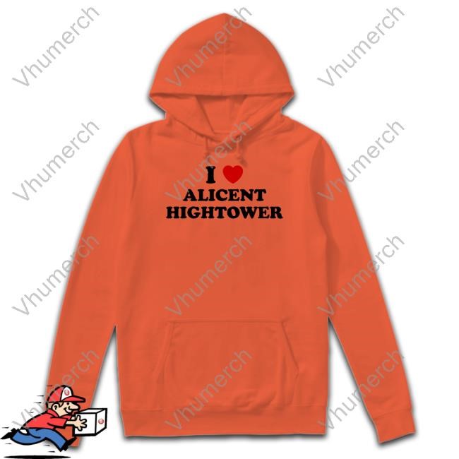 Tabogens I Love Alicent Hightower New Shirt I Love Alicent Hightower New Shirt