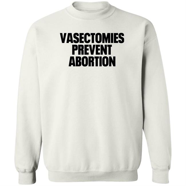 New York Post Roe v. Wade Vasectomies Prevent Abortion Shirt