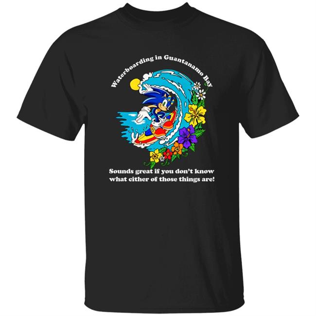 Shirts That Go Hard Sleepboyunderground Merch Waterboarding In Guantanamo Bay Shirt