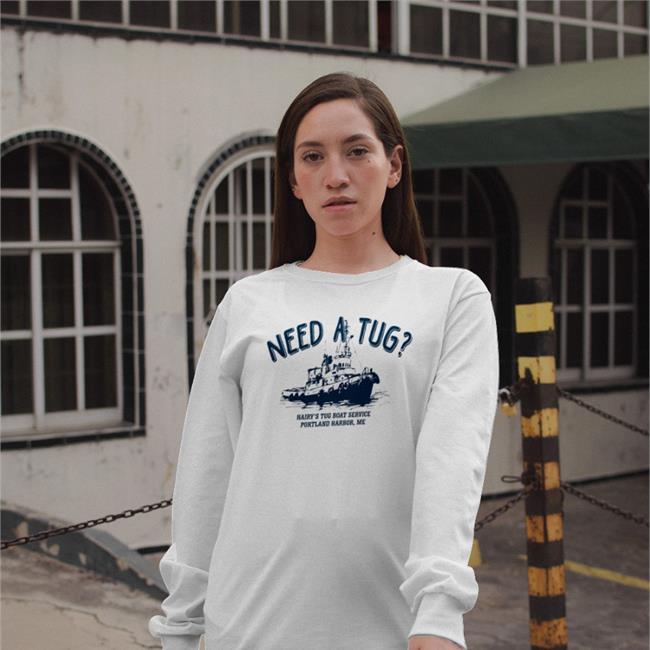 Thom Corvuscorax77 Need A Tug Hairy's Tug Boat Service Portland Harbor Me Shirts