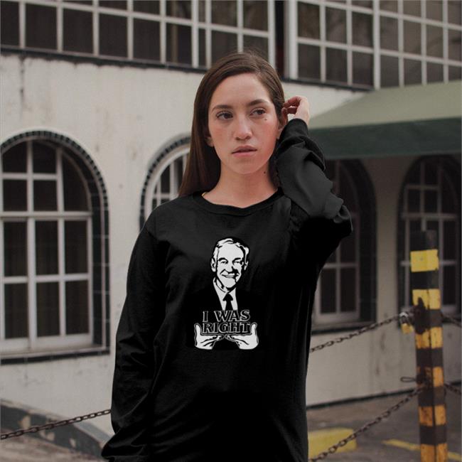 Proud Libertarian Ron Paul I Was Right Shirts