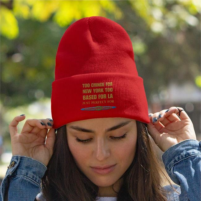 Too Cringe For New York Too Based For La Just Perfect For Coolmath Games Cap Shirts That Go Hard Black