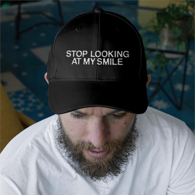 Fanjoy Store Stop Looking At My Smile Hats