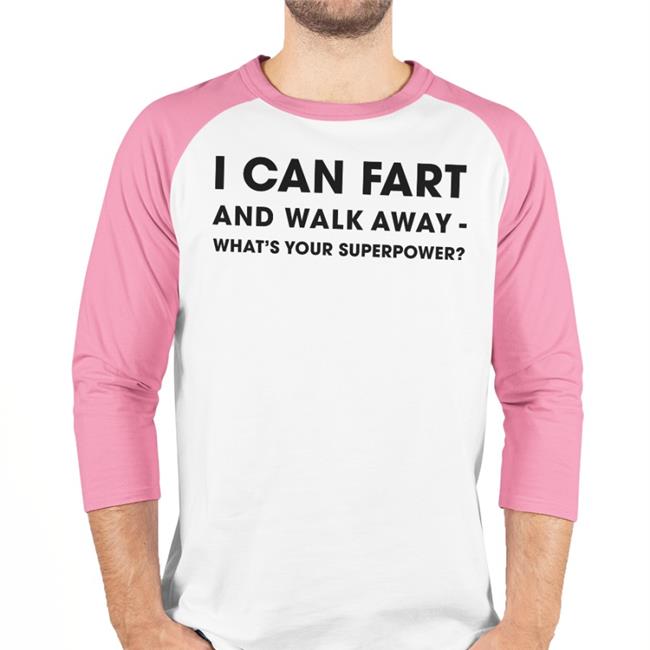 Shinlchiro I Can Fart And Walk Away What's Your Superpower Tee Shirts Grey