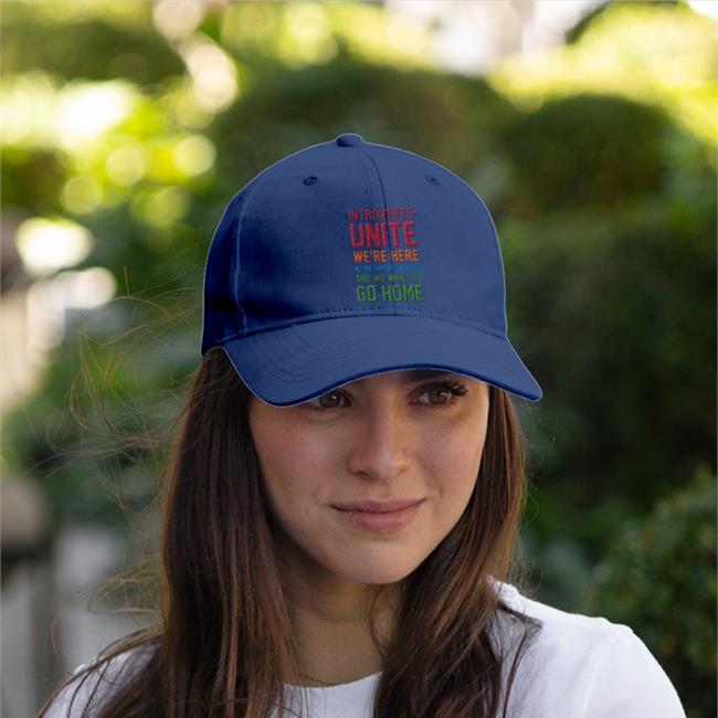 Introverts Unite We're Here We're Uncomfortable And We Want To Go Home Hats